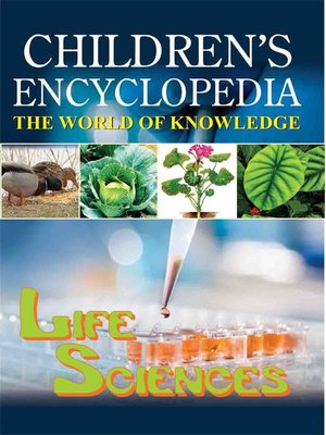 cover image of Children's Encyclopedia - Life Sciences